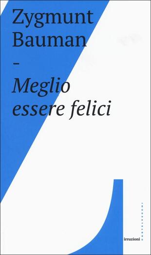 copertina Meglio essere felici