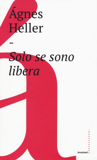 copertina Solo se sono libera