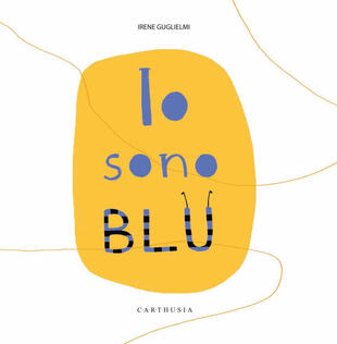 copertina Io sono blu. Ediz. a colori