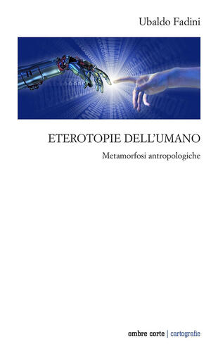 copertina Eterotopie dell'umano. Metamorfosi antropologiche