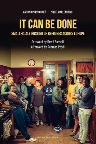 copertina It can be done. Small-scale hosting of refugees across Europe