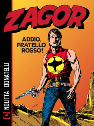 copertina Zagor. Addio, fratello rosso!