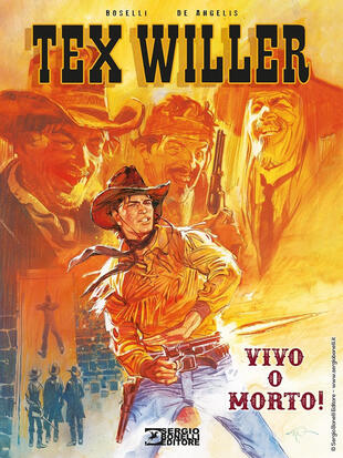 copertina Vivo o morto! Tex Willer. Nuova ediz.