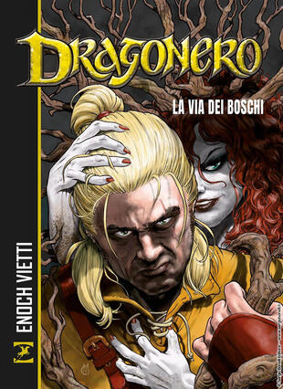 copertina La via dei boschi. Dragonero