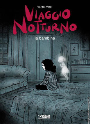 copertina Viaggio notturno. Vol. 2: La bambina