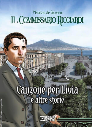 copertina Canzone per Livia e altre storie. Il commissario Ricciardi