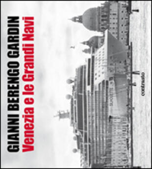 copertina Venezia e le grandi navi