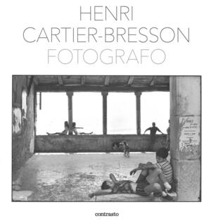 copertina Henri Cartier-Bresson fotografo