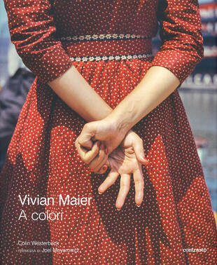 copertina Vivian Maier a colori. Ediz. illustrata