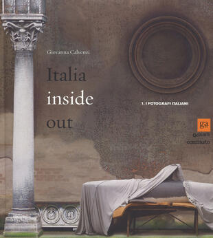 copertina Italia inside out. Catalogo della mostra (Milano, 21 marzo-21 giugno 2015). Ediz. illustrata