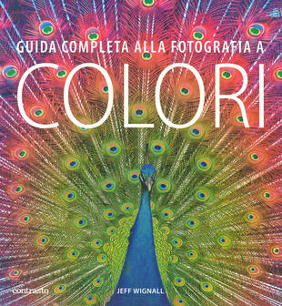 copertina Guida completa alla fotografia a colori