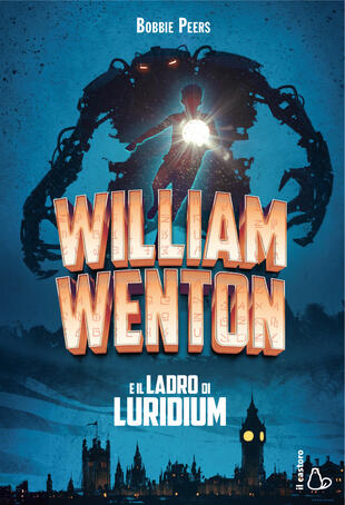 copertina William Wenton e il ladro di Luridium