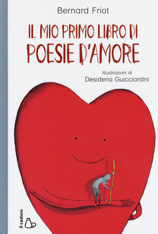 copertina Il mio primo libro di poesie d'amore. Ediz. a colori
