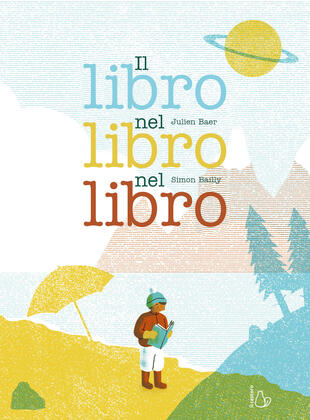 copertina Il libro nel libro nel libro. Ediz. a colori