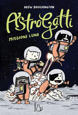 copertina Missione Luna. AstroGatti