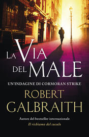 Bianco letale: il nuovo libro di Robert Galbraith (pseudonimo di J. K.  Rowling) 