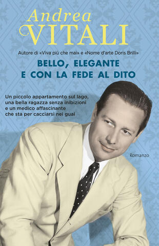 copertina Bello, elegante e con la fede al dito