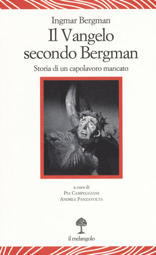 copertina Il vangelo secondo Bergman. Storia di un capolavoro mancato. Testo svedese a fronte. Ediz. bilingue