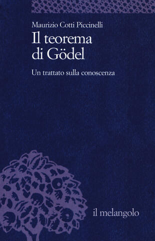 copertina Il teorema di Gödel. Un trattato sulla conoscenza