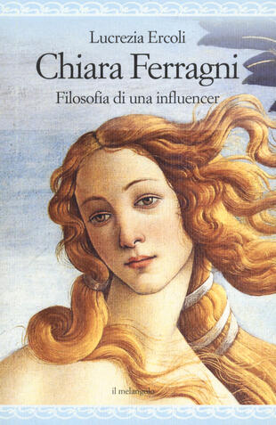 copertina Chiara Ferragni. Filosofia di un'influencer