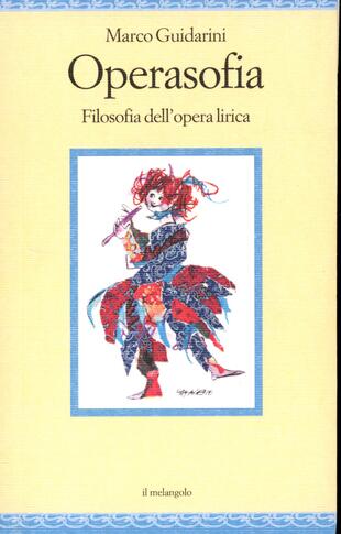 copertina Operasofia. Filosofia dell'opera lirica