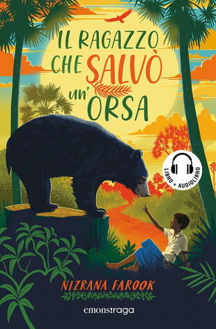 copertina Il ragazzo che salvò un'orsa. Con audiolibro
