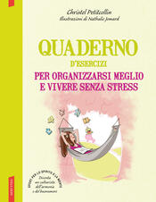 copertina Quaderno d'esercizi per organizzarsi meglio e vivere senza stress