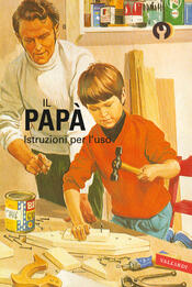 copertina Il papà. Istruzioni per l'uso