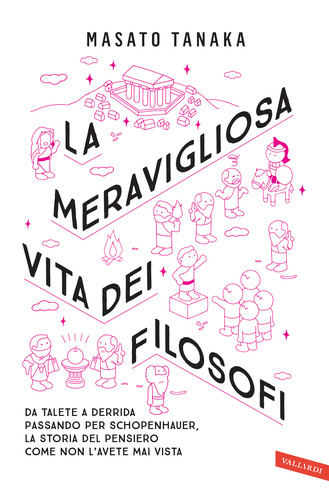 La meravigliosa vita dei filosofi