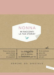 copertina Nonna, mi racconti la tua storia?