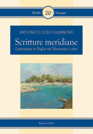 copertina Scritture meridianie. Letteratura in Puglia nel Novecento e oltre