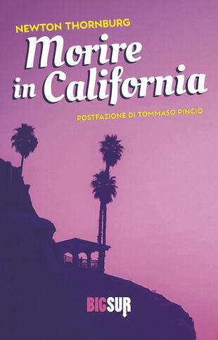 copertina Morire in California