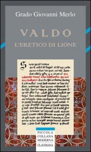 copertina Valdo. L'eretico di Lione