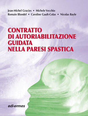 copertina Contratto di autoriabilitazione guidata nella paresi spastica