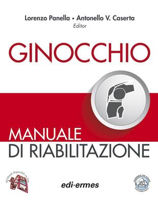 copertina Ginocchio. Manuale di riabilitazione. Ediz. illustrata