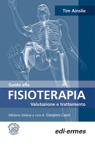 copertina Guida alla fisioterapia. Valutazione e trattamento