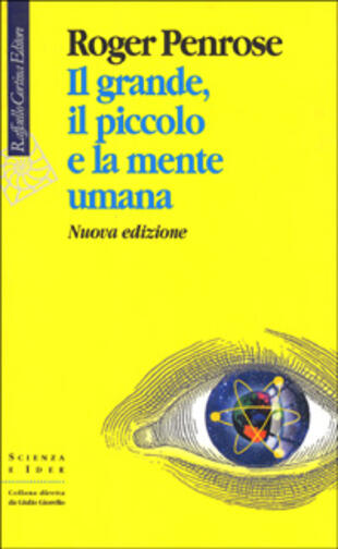 copertina Il grande, il piccolo e la mente umana