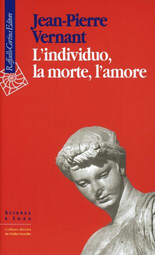 copertina L'individuo, la morte, l'amore