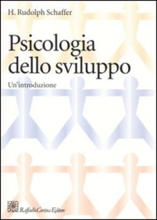 copertina Psicologia dello sviluppo. Un'introduzione