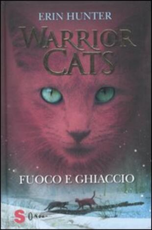 copertina Fuoco e ghiaccio. Warrior cats