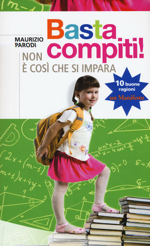 copertina Basta compiti! Non è così che si impara