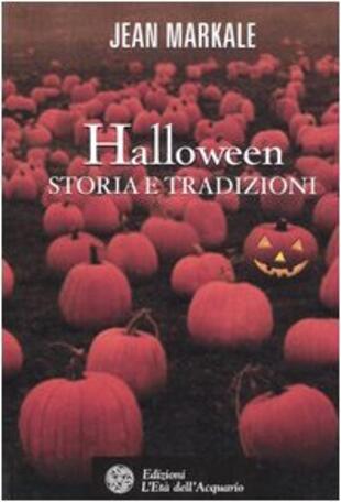 copertina Halloween. Storia e tradizioni