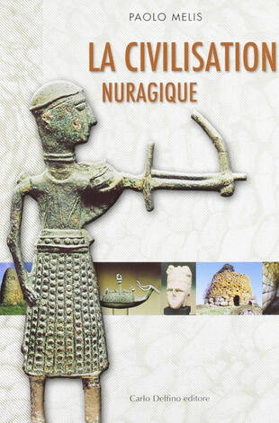 copertina La civiltà nuragica. Ediz. francese