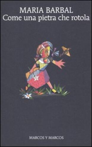 copertina Come una pietra che rotola
