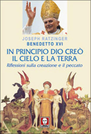 copertina In principio Dio creò il cielo e la terra. Riflessioni sulla creazione e il peccato