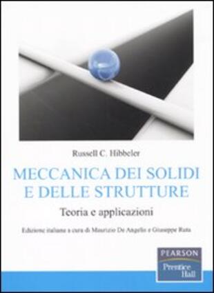 copertina Meccanica dei solidi e delle strutture. Teoria e applicazioni