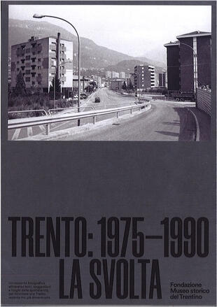copertina Trento 1975-1990. La svolta. Ediz. illustrata