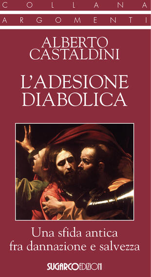 copertina L'adesione diabolica. Una sfida antica fra dannazione e salvezza