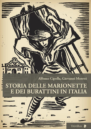 copertina Storia delle marionette e dei burattini in Italia