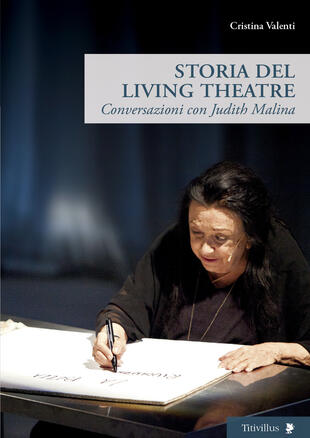 copertina Storia del Living Theatre. Conversazioni con Judith Malina